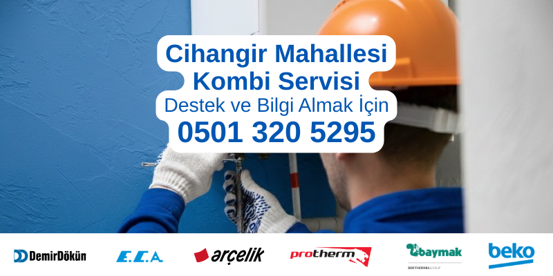 Avcılar Cihangir Mahallesi kombi servisi hizmeti - Profesyonel teknisyen kombi servisi yaparken