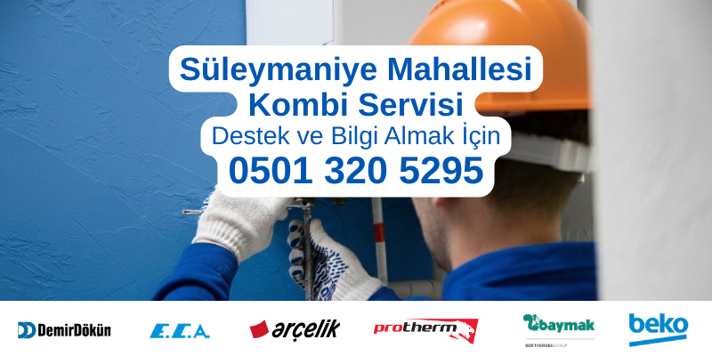 Esenyurt Süleymaniye Mahallesi kombi servisi hizmeti - Profesyonel teknisyen kombi servisi yaparken
